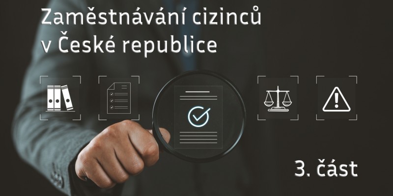 Zaměstnávání cizinců v České republice 3.